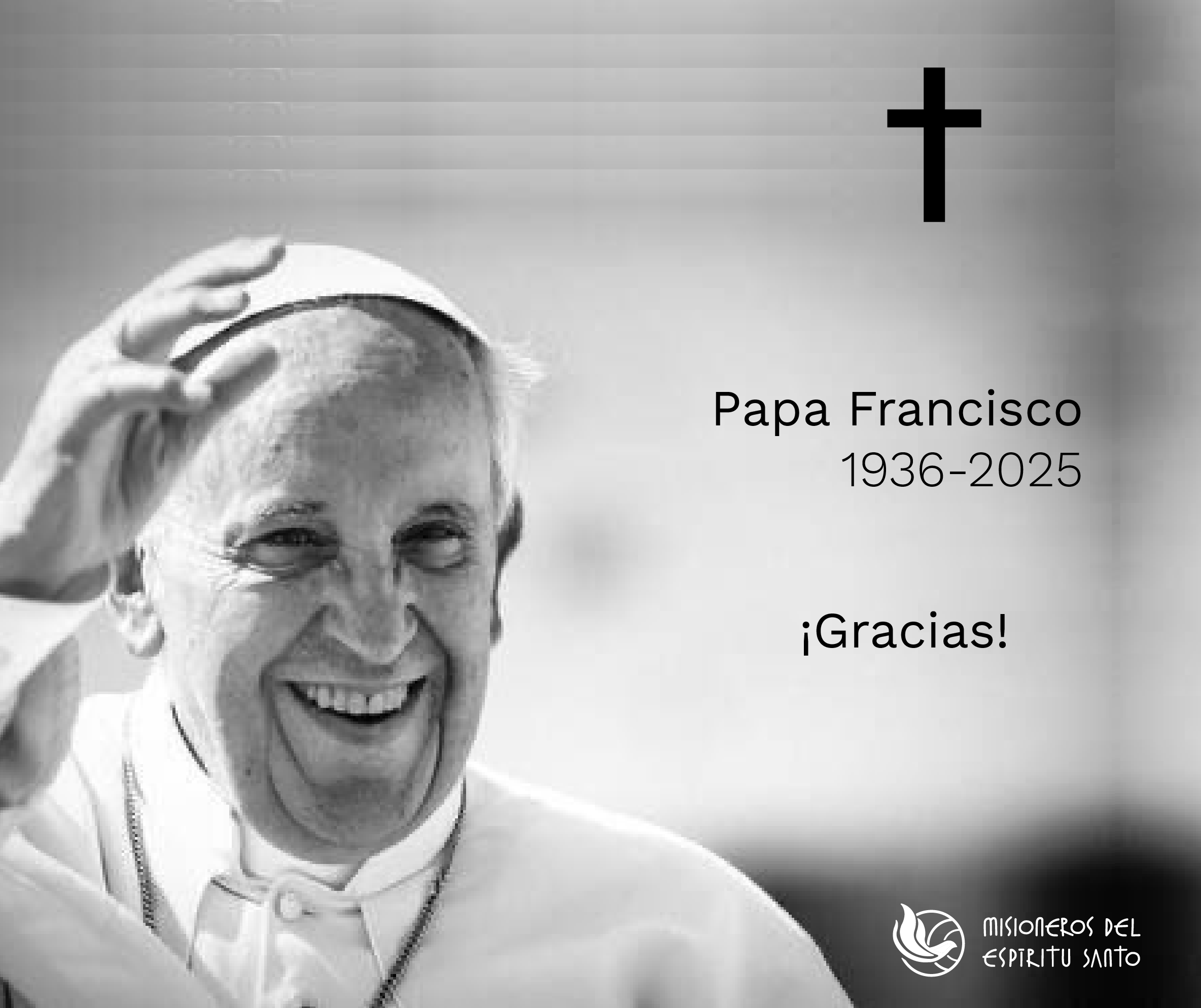 Descansa en paz, Papa Francisco